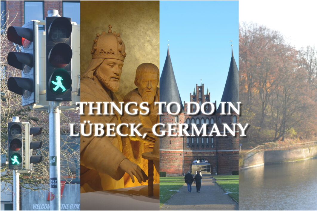 Day trips from Hamburg: Lübeck | All seasons + winter itinerary suggestions how to see it on the cheap