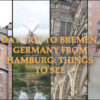 Four-picture montage of things to see in Bremen, Germany